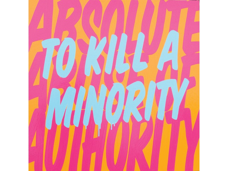 To Kill a Minority